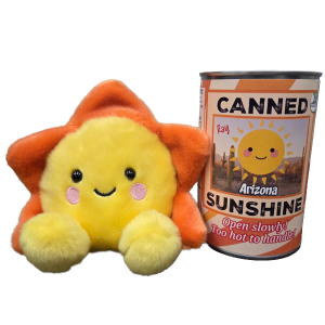 Canned Sunshine (Arizona Edition)